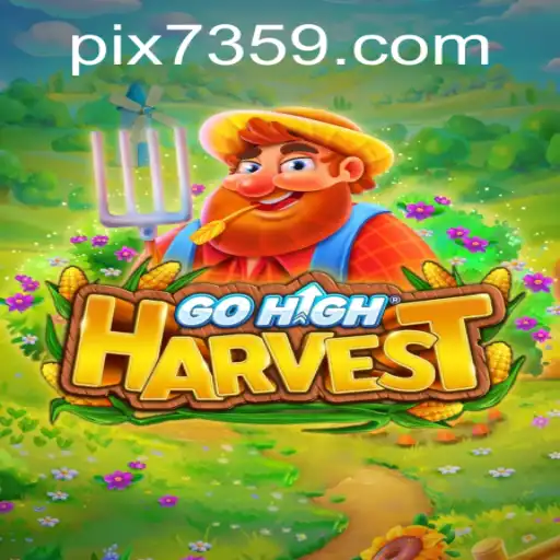 Descubra o Inovador Jogo GoHighHarvest e Suas Regras Empolgantes